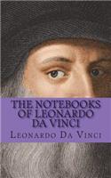 The Notebooks of Leonardo Da Vinci