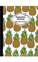 Composition Notebook: Pineapples College Ruled Blank Lined Cute Notebooks for Girls