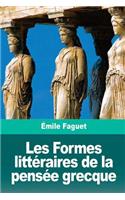 Les Formes littéraires de la pensée grecque