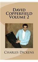 David Copperfield Volume 2