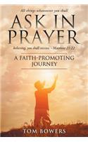 Ask In Prayer