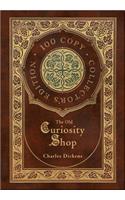 The Old Curiosity Shop (100 Copy Collector's Edition)
