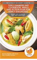 Type 2 Diabetes Diet Cookbook, Meals and Action Plan For Newly Diagnosed