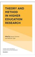 Theory and Method in Higher Education Research