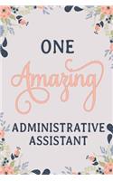 One Amazing Administrative Assistant
