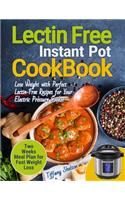 Lectin Free Cookbook Instant Pot