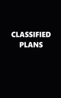 2019 Daily Planner Classified Plans Black White 384 Pages: 2019 Planners Calendars Organizers Datebooks Appointment Books Agendas