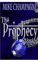 The Prophecy Stone