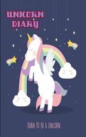 Unicorn Diary: 6 X 9 Unicorn Diary Cute Notebook with Beautiful Unicorn Cover