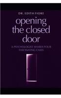 Opening the Closed Door