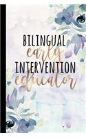 Bilingual Early Intervention Educator