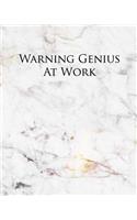 Warning Genius at Work: A Journal for Modern Living