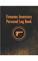Firearms Inventory Personal Log Book