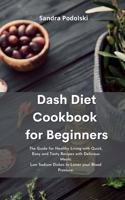 Dash Diet Cookbook for Beginners