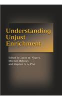 Understanding Unjust Enrichment