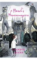 Hazel's Phantasmagoria