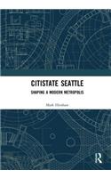 Citistate Seattle