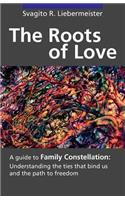 Roots of Love