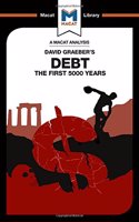 Analysis of David Graeber's Debt: The First 5,000 Years