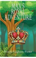 Max's Royal Adventure