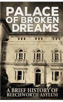 Palace of Broken Dreams