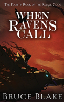 When Ravens Call