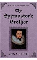 Spymaster's Brother