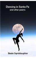 Dancing in Santa Fe and other poems