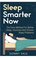 Sleep Smarter Now