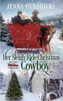 Her Sleigh Ride Christmas Cowboy