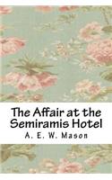 The Affair at the Semiramis Hotel