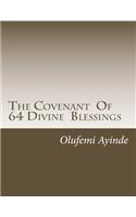 Covenant Of 64 Divine Blessings