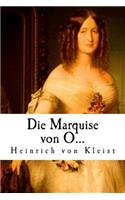 Die Marquise Von O...