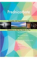 Prednicarbate; Complete Self-Assessment Guide