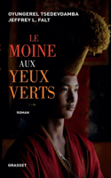 Le moine aux yeux verts