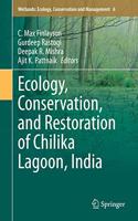 Ecology, Conservation, and Restoration of Chilika Lagoon, India