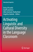 Activating Linguistic and Cultural Diversity in the Language Classroom