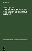 Bänkelsang and the Work of Bertolt Brecht