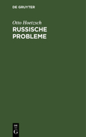 Russische Probleme
