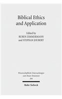 Biblical Ethics and Application
