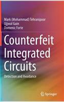 Counterfeit Integrated Circuits