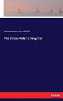 The Circus-Rider's Daughter