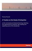 Treatise on the Study of Antiquities