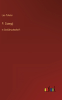 P. Ssergij