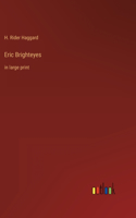 Eric Brighteyes