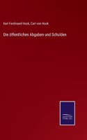 öffentlichen Abgaben und Schulden