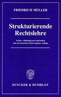 Strukturierende Rechtslehre