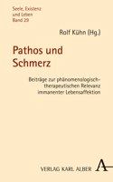 Pathos Und Schmerz