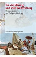 Die Aufklarung Und Ihre Weltwirkung