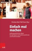 Einfach Mal Machen